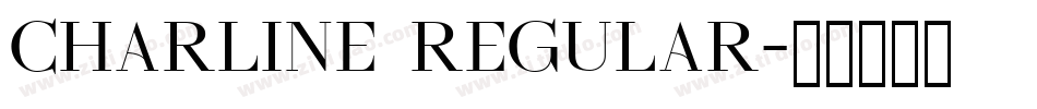 Charline Regular字体转换